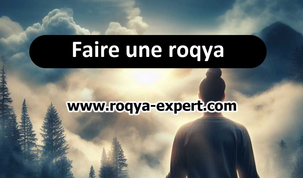 faire-une-roqya